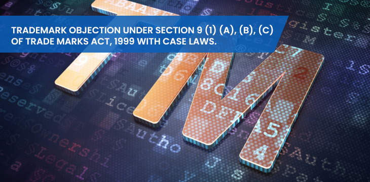 Trademark Objection under Section 9 (1)